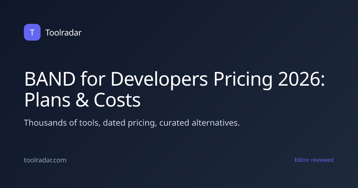 BAND for Developers Pricing 2026: Plans & Costs