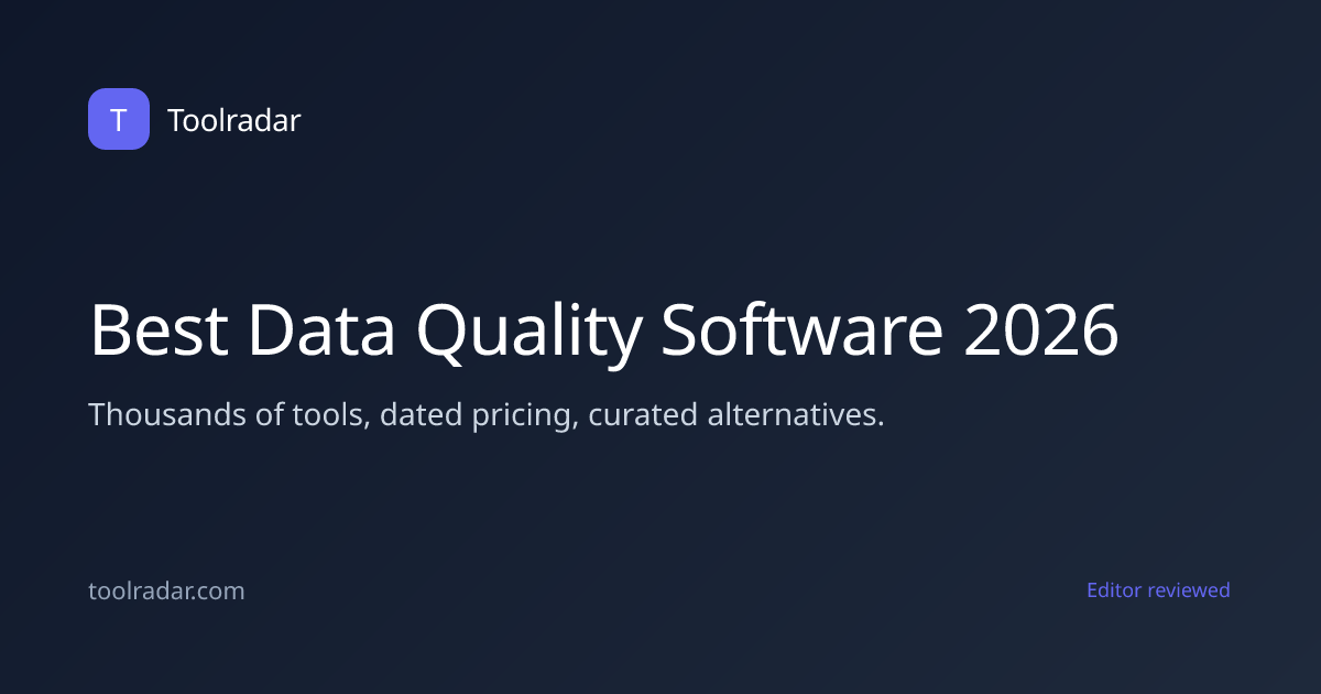 Best Data Quality Software 2026 | Toolradar