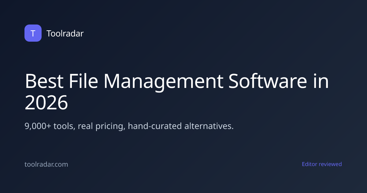 Best File Management Software in 2026 | Toolradar Blog