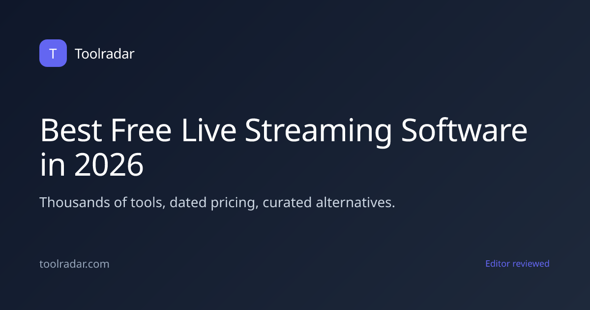 Best Free Live Streaming Software in 2026 | Toolradar