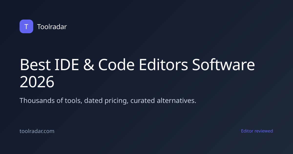 Best IDE & Code Editors Software 2026 | Toolradar