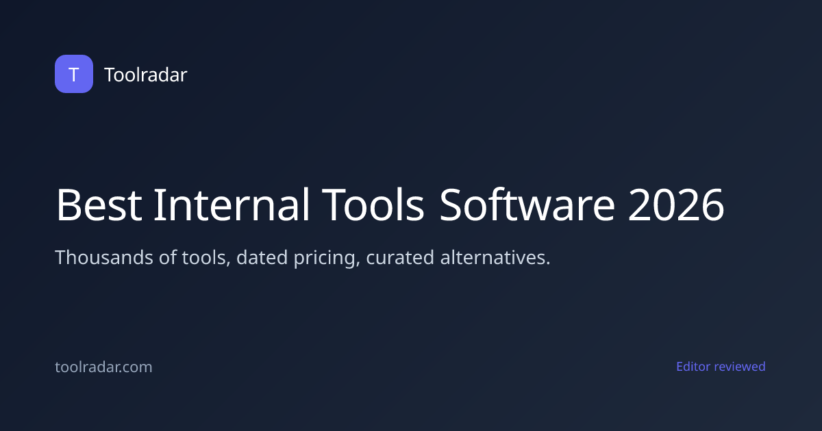 Best Internal Tools Software 2026 | Toolradar