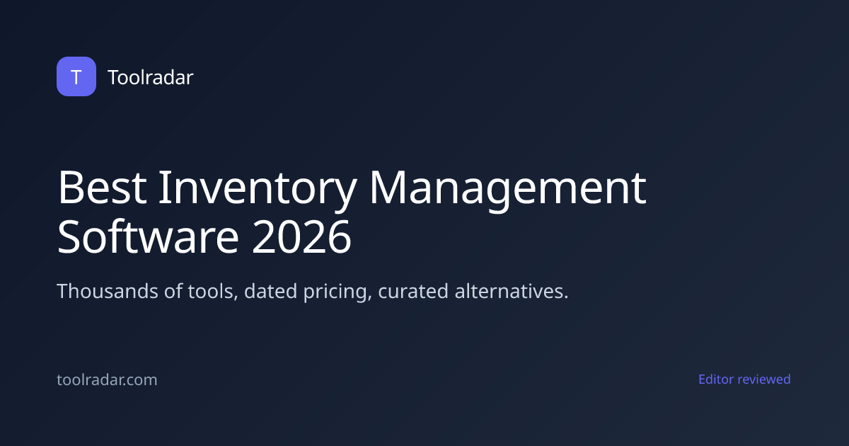Best Inventory Management Software 2026 | Toolradar