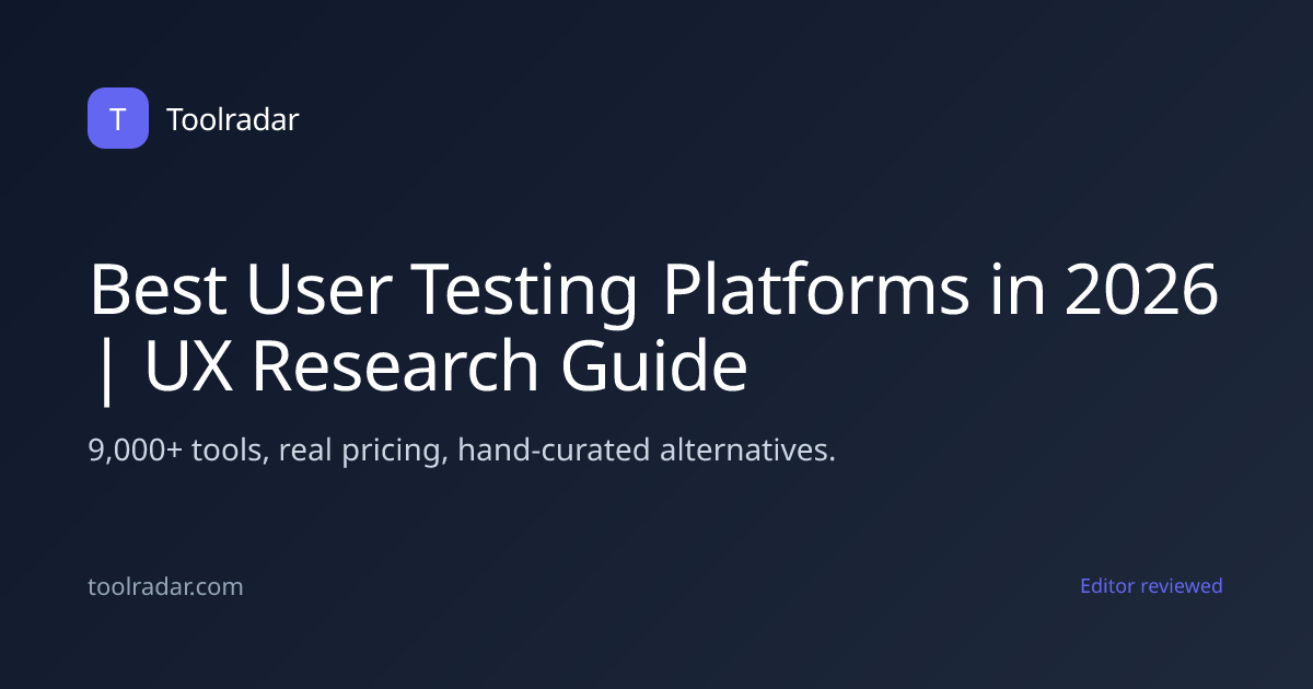 Best User Testing Platforms in 2026 | UX Research Guide