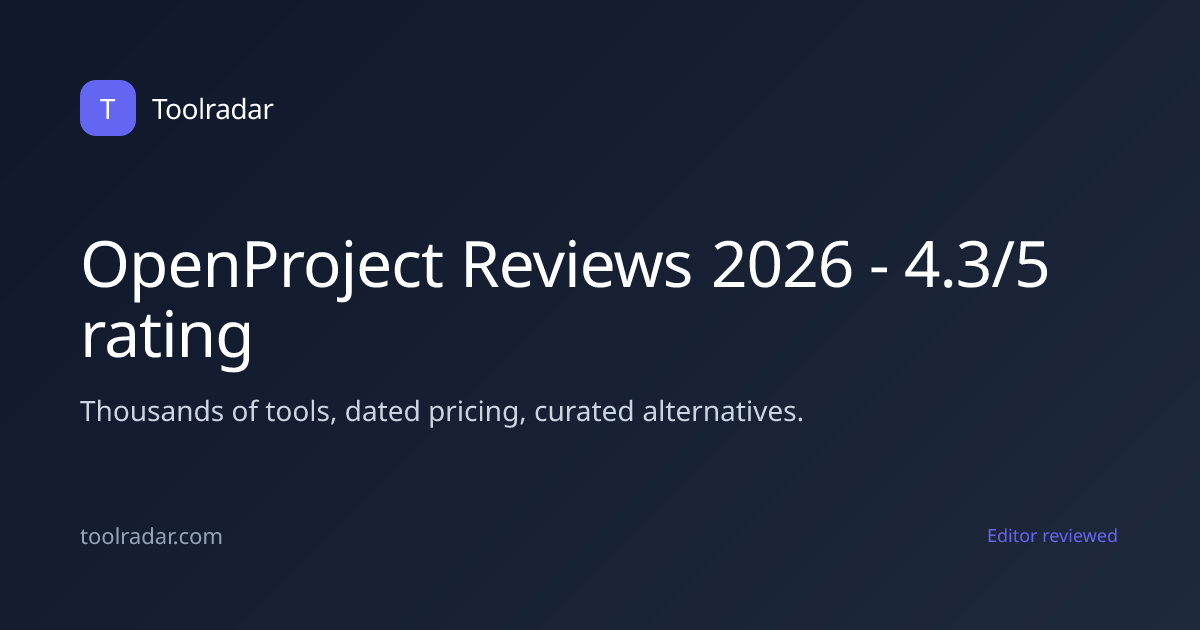 OpenProject Reviews 2026 - 4.3/5 rating | Toolradar